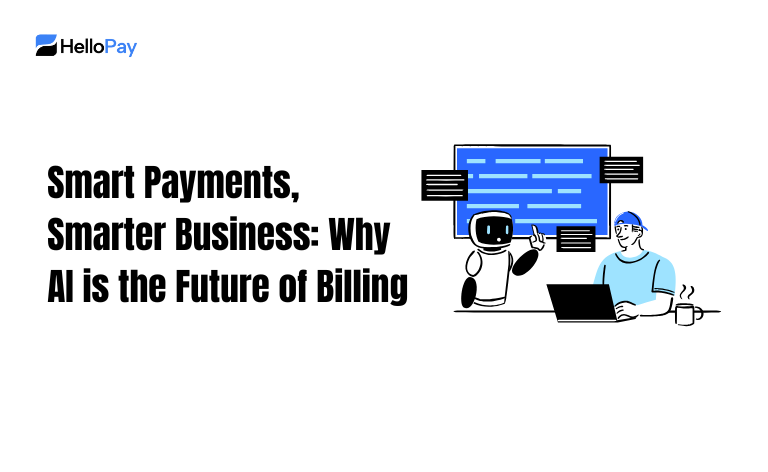 Future of Billing,AI in payments,smart payments